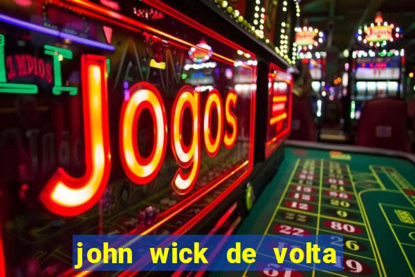 john wick de volta ao jogo download